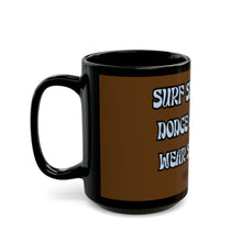 Load image into Gallery viewer, Surfing Humor Mug - "Surf Single Fins, Dodge Coconuts, Wear Sunscreen" - Fun Coffee Cup for Beach Lovers