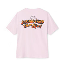 Load image into Gallery viewer, Funny Unisex Oversized Boxy Tee - 'Shrimp Fried That Rice!'